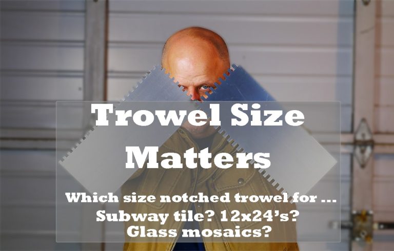 What Size Trowel for Mosaic Tile